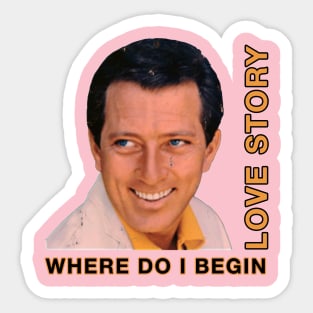 LOVE STORY ANDY WILLIAMS CROONER Sticker